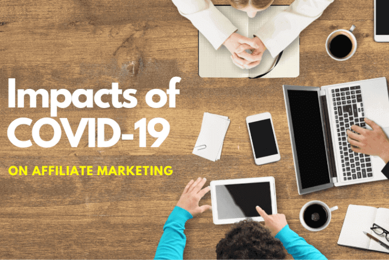 coronavirus on affiliate industry