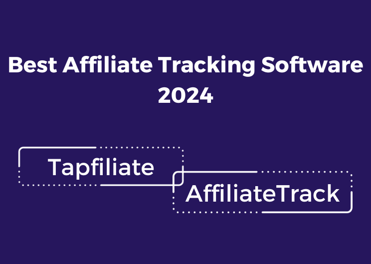 tapfiliate or affiliatetrack